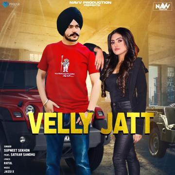 download Velly-Jatt-(Supneet-Sekhon) Satkar Sandhu mp3